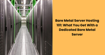 bare-metal-server-hosting-101
