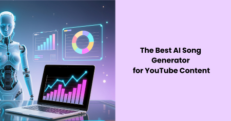 best-ai-song-generator-for-youtube-content