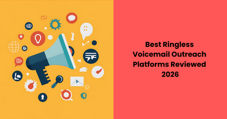 best-ringless-voicemail-outreach-platforms-2026