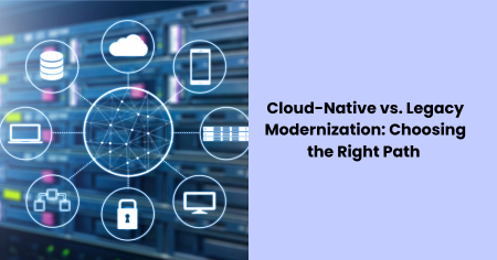 cloud-native-vs-legacy-modernization