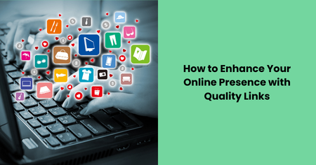 enhance-online-presence-with-quality-links
