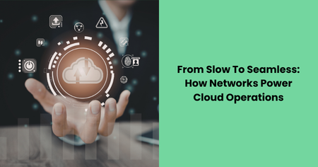 how-networks-power-cloud-operations