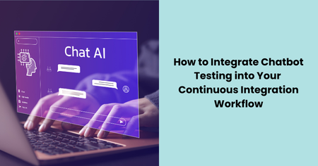integrate-chatbot-testing-continuous-integration-workflow