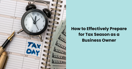 prepare-for-tax-season-business-owner