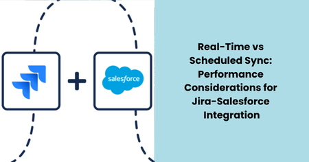 real-time-vs-scheduled-sync-jira-salesforce-integration