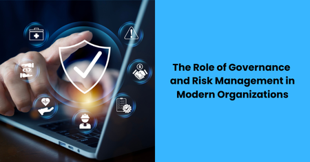role-of-governance-and-risk-management-modern-organizations