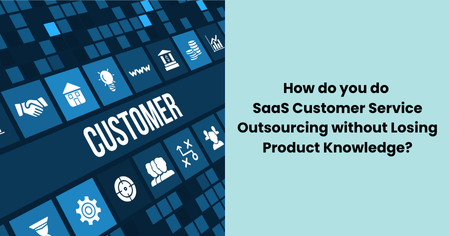 saas-customer-service-outsourcing
