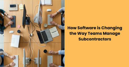 software-changing-subcontractor-management