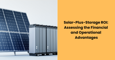 solar-plus-storage-roi-business-advantages