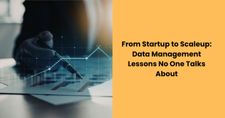 startup-to-scaleup-data-management-lessons
