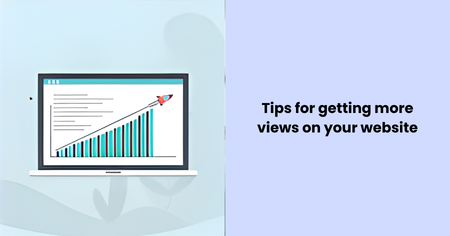 tips-for-getting-more-views-on-your-website