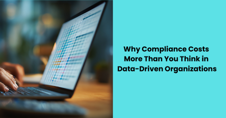 why-compliance-costs-more-data-driven-organizations